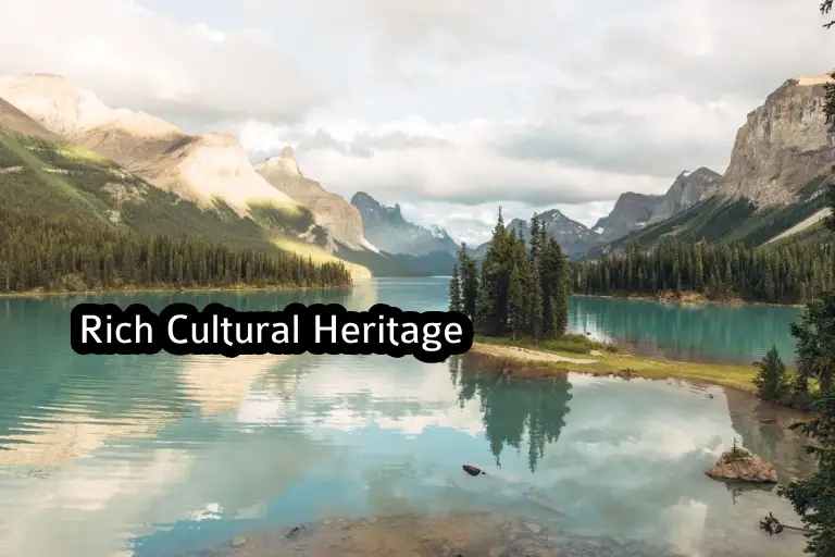 Rich Cultural Heritage