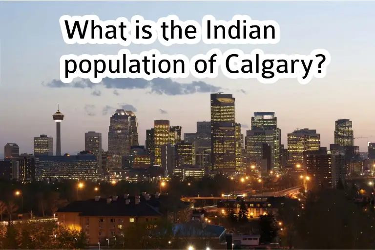 What is the Indian population of Calgary?