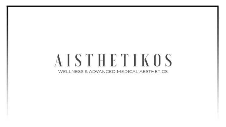 Aisthetikos Wellness & Advanced Medical Aesthetics