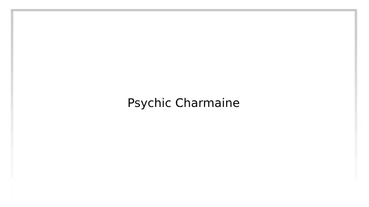 Charmaine Accurate Psychic