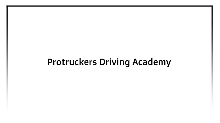 Protruckers Driving Academy